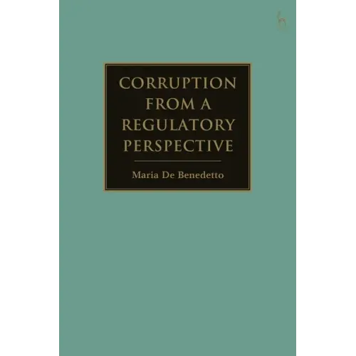 Corruption from a Regulatory Perspective