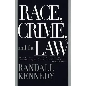 Race, Crime, and the Law - Paperback