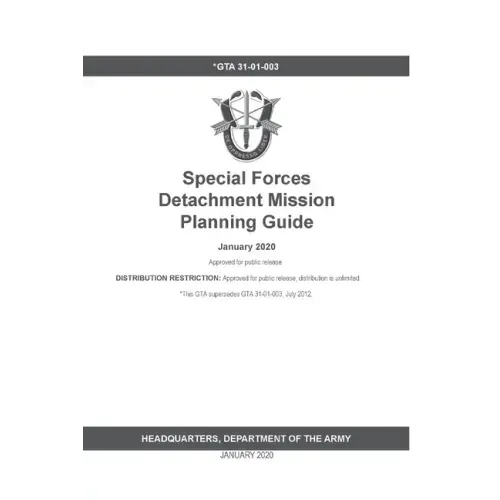 GTA 31-01-003 Special Forces Detachment Mission Planning Guide