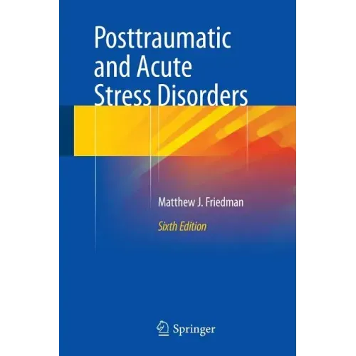 Posttraumatic and Acute Stress Disorders