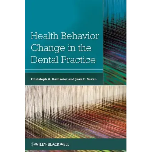 Health Behavior Change in the Dental Practice