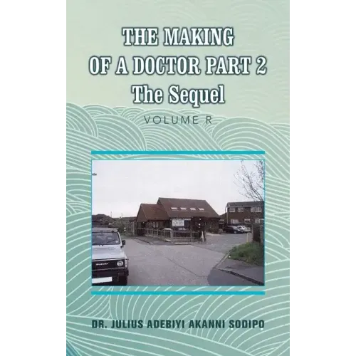 The Making of a Doctor Part 2: The Sequel