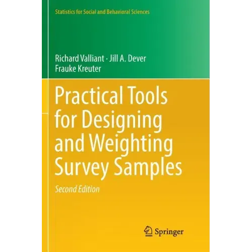 Practical Tools for Designing and Weighting Survey Samples