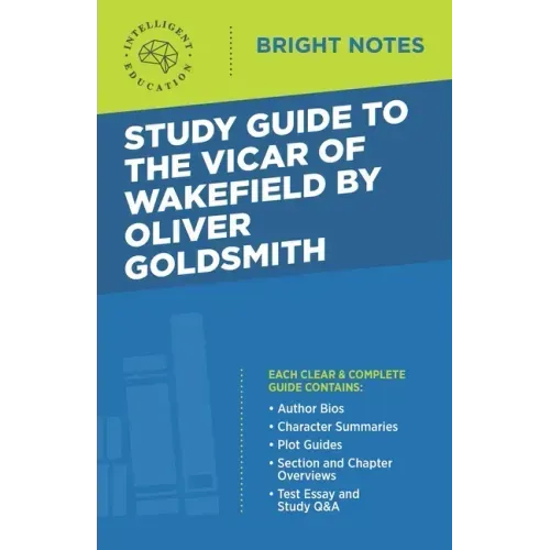 Study Guide to The Vicar of Wakefield by Oliver Goldsmith