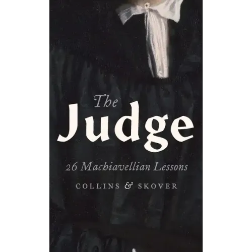 Judge: 26 Machiavellian Lessons