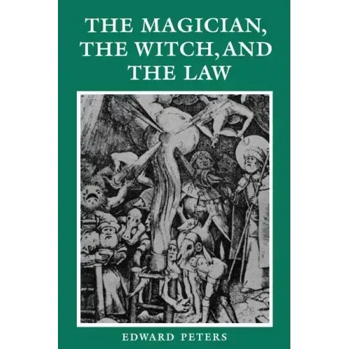 The Magician, the Witch, and the Law