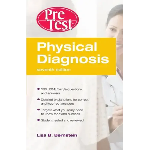 Physical Diagnosis Pretest Self Assessment and Review, Seventh Edition