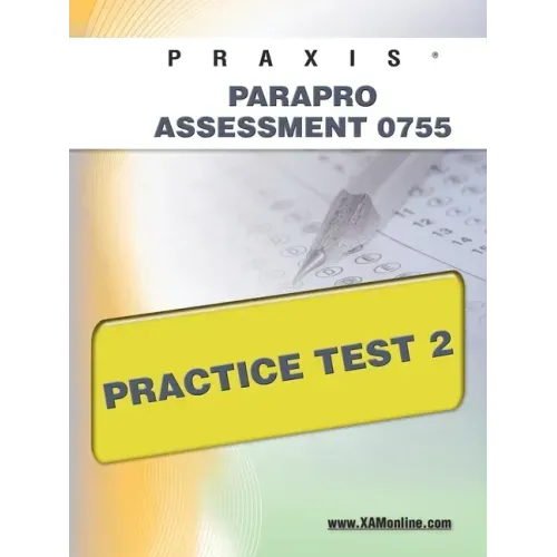 Praxis Parapro Assessment 0755 Practice Test 2