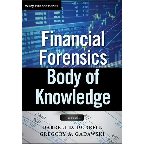 Financial Forensics Body of Knowledge, + Website