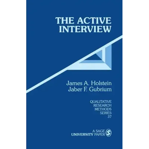 The Active Interview