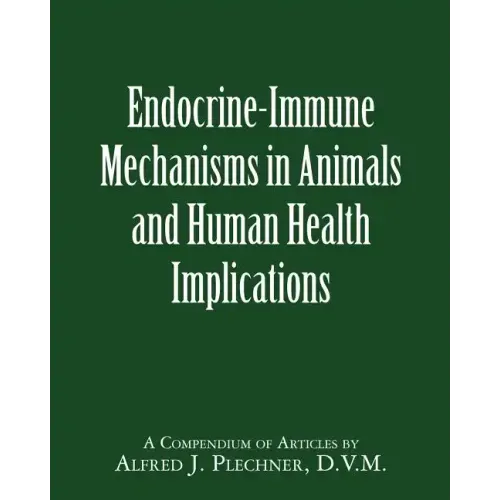 Endocrine-Immune Mechanisms in Animals and Human Health Implications