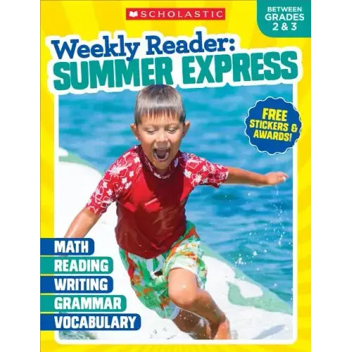 Weekly Reader: Summer Express Grades 2 & 3