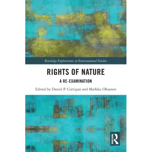 Rights of Nature: A Re-examination
