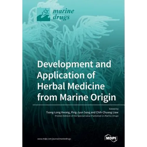 Development and Application of Herbal Medicine from Marine Origin