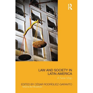 Law and Society in Latin America: A New Map - Paperback