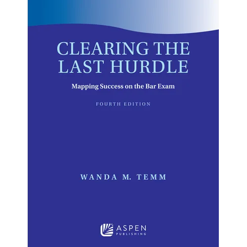 Clearing the Last Hurdle: Mapping Success on the Bar Exam