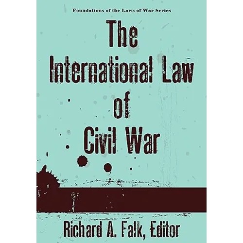 The International Law of Civil War