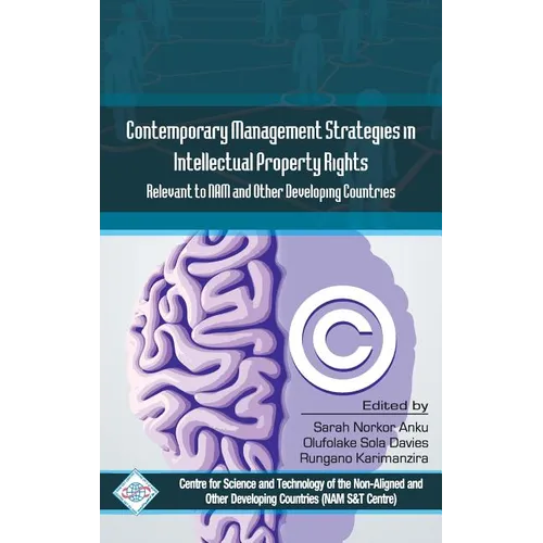 Contemporary Management Stragies in Intellectual Property Rights(IPR) Relevent to Nam and Other Developing Countries