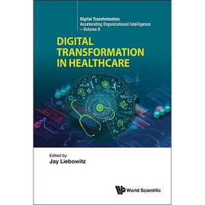 Digital Transformation in Healthcare - Hardcover