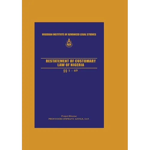 Restatement of Customary Law of Nigeria