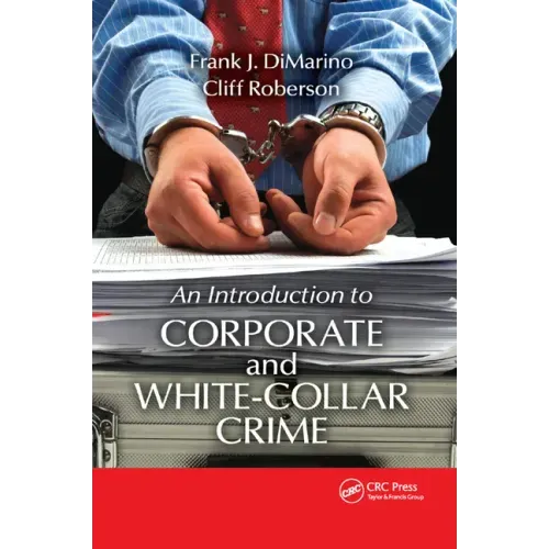 Introduction to Corporate and White-Collar Crime