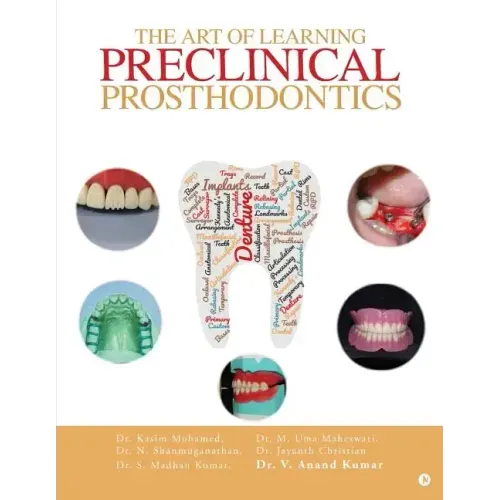 The Art of Learning Preclinical Prosthodontics
