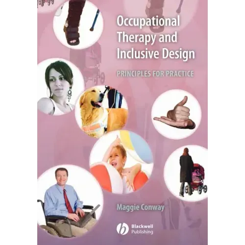 Occupational Therapy and Inclusive Design: Principles for Practice