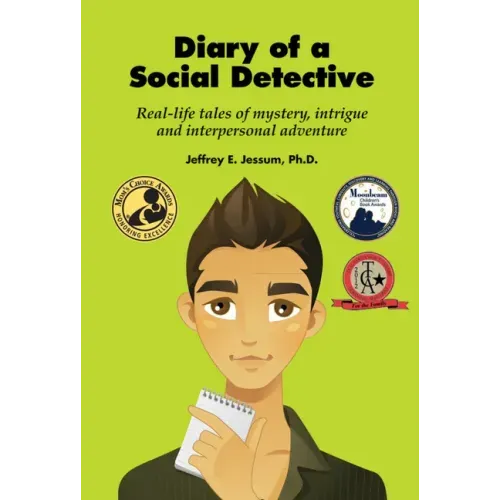 Diary of a Social Detective: Real-Life Tales of Mystery, Intrigue and Interpersonal Adventure