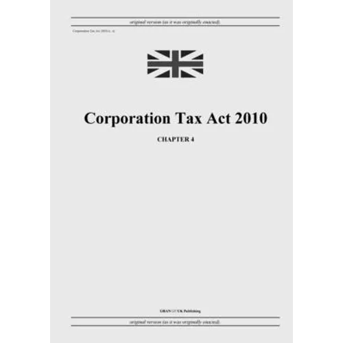 Corporation Tax Act 2010 (c. 4)
