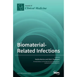 Biomaterial-Related Infections - Hardcover