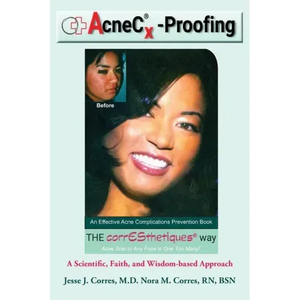 AcneC(R)X-Proofing: An Effective Acne Complications Prevention Book - Paperback
