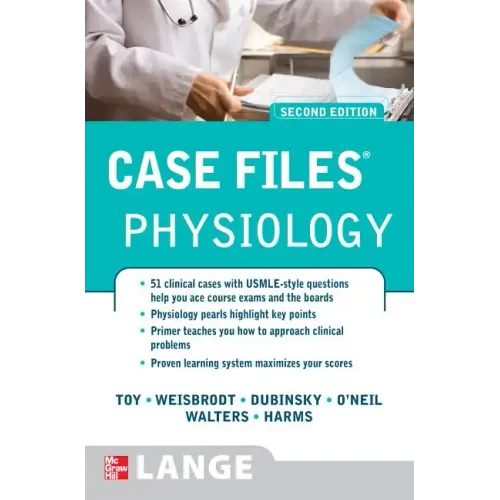 Case Files Physiology, Second Edition