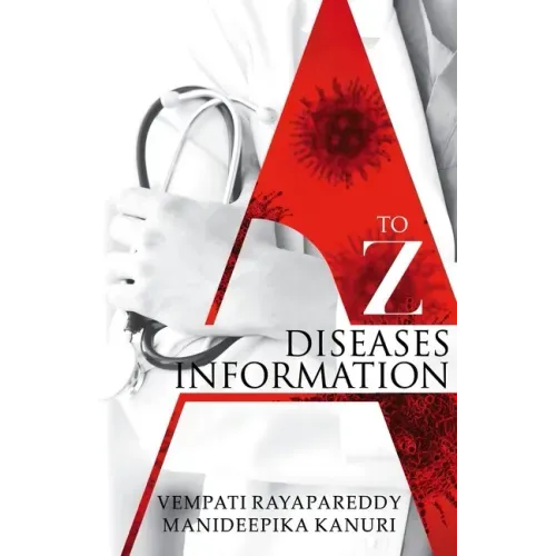 A to Z Diseases Information