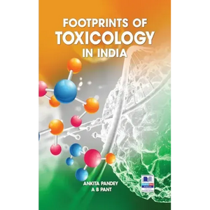 Footprints of Toxicology of India - Hardcover