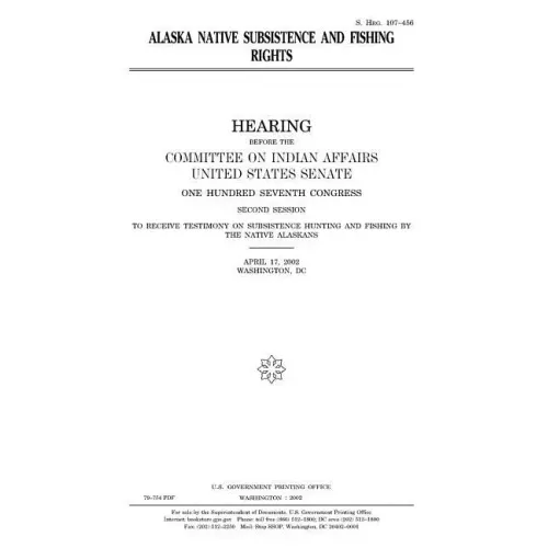 Alaska Native subsistence and fishing rights