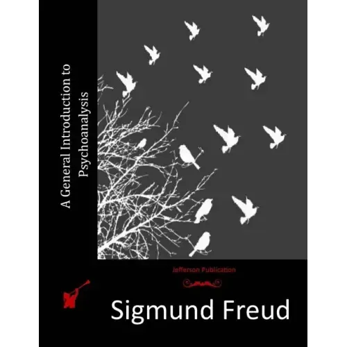 A General Introduction to Psychoanalysis