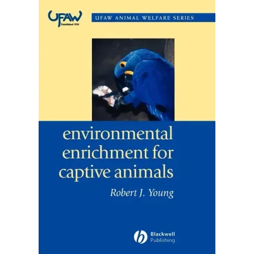 Environmental Enrichment for Captive Animals