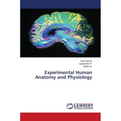 Experimental Human Anatomy and Physiology