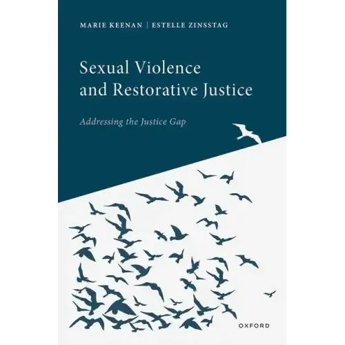 Sexual Violence and Restorative Justice
