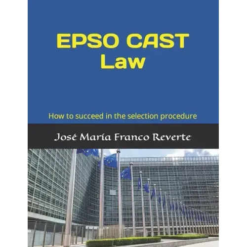 EPSO CAST Law: How to succeed in the selection procedure