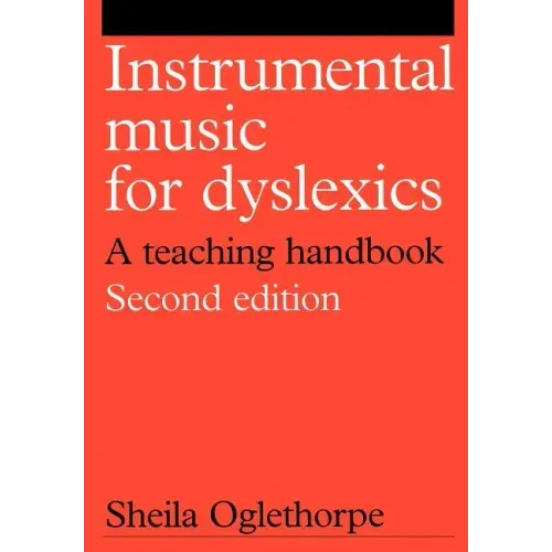 Instrumental Music for Dyslexics: A Teaching Handbook