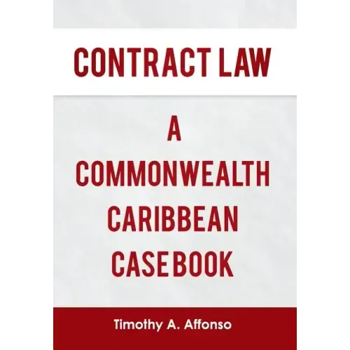 Contract Law a Commonwealth Caribbean Case Book