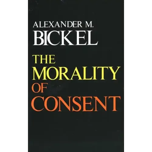 The Morality of Consent