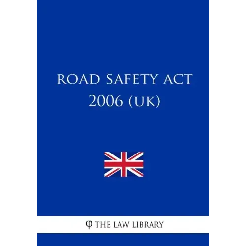 Road Safety Act 2006 (UK)