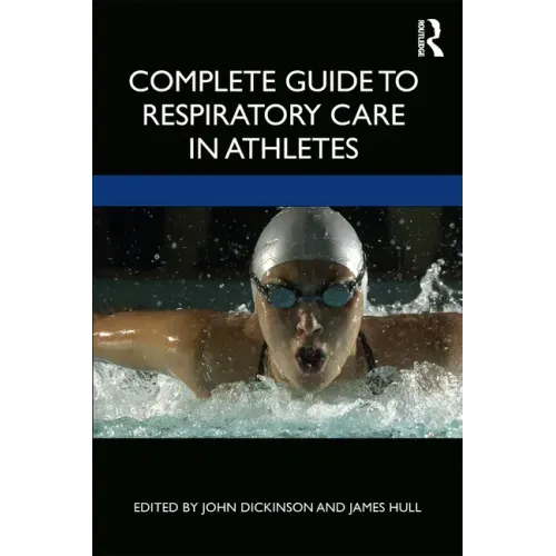 Complete Guide to Respiratory Care in Athletes