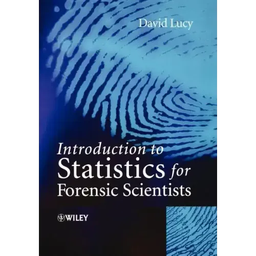 Intro Statistics for Forensic Scientists