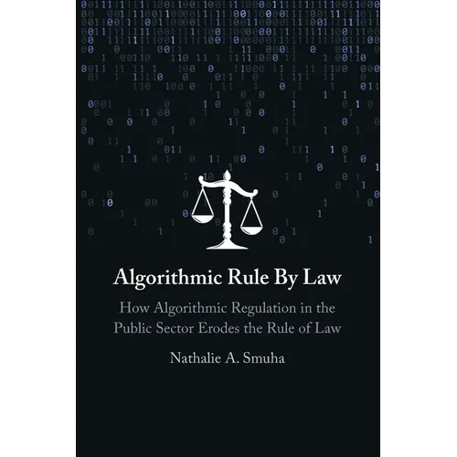 Algorithmic Rule By Law