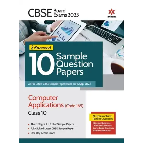CBSE Board Exam 2023 I-Succeed 10 Sample Question Papers Computer Applications (Code 165) Class 10