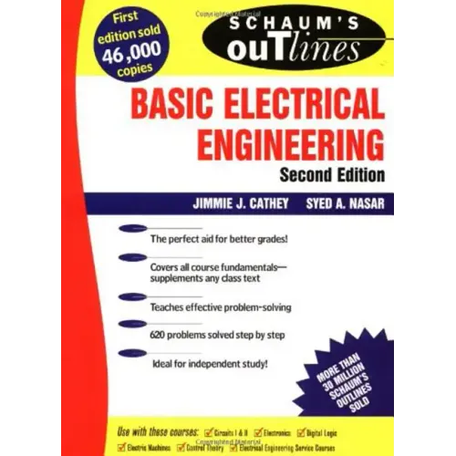 Schaum's Outline of Basic Electrical Engineering