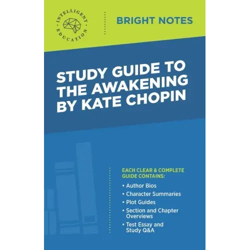 Study Guide to The Awakening by Kate Chopin